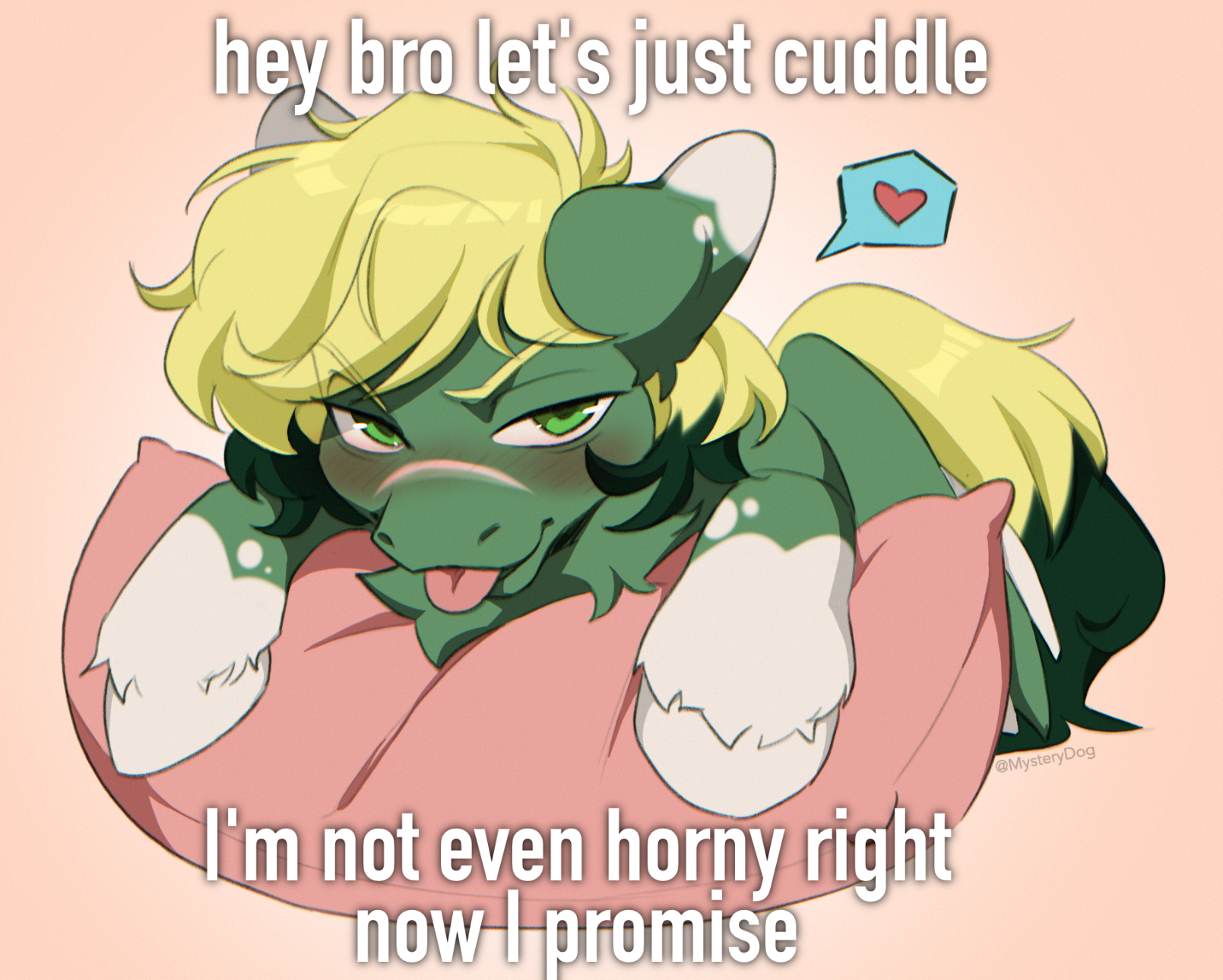 Inex Code, hugging a pillow with tongue out, saying "hey bro let's just cuddle. I'm not even horny right now I promise"